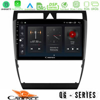 Cadence qg Series 8core Android13 4+64gb Audi a6 (C5) 1997-2004 Navigation Multimedia Tablet 9 u-qg-Au0857