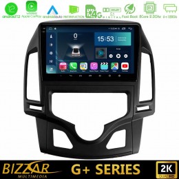 Bizzar g+ Series Hyundai i30 2007-2012 Auto a/c 8core Android12 6+128gb Navigation Multimedia Tablet 9 u-g-Hy0800