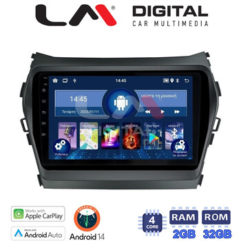LM Digital - LM ZN4309 GPS Οθόνη OEM Multimedia Αυτοκινήτου για HY SANTA FE 2013 > 2017
HY IX45 (CarPlay/AndroidAuto/BT/GPS/WIFI/GPRS) electriclife